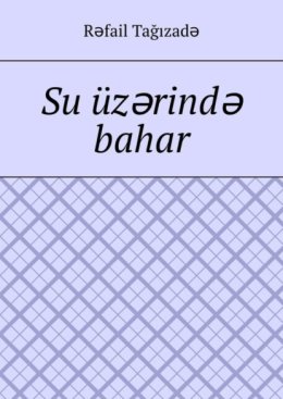 Su ?z?rind? bahar