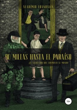 90 millas hasta el parai?so